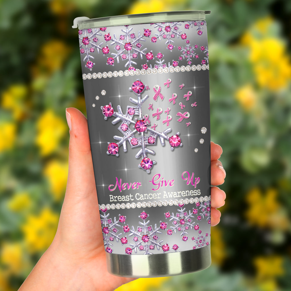 Niemals aufgeben – Brustkrebs-Aufklärungs-Tumbler 0622
