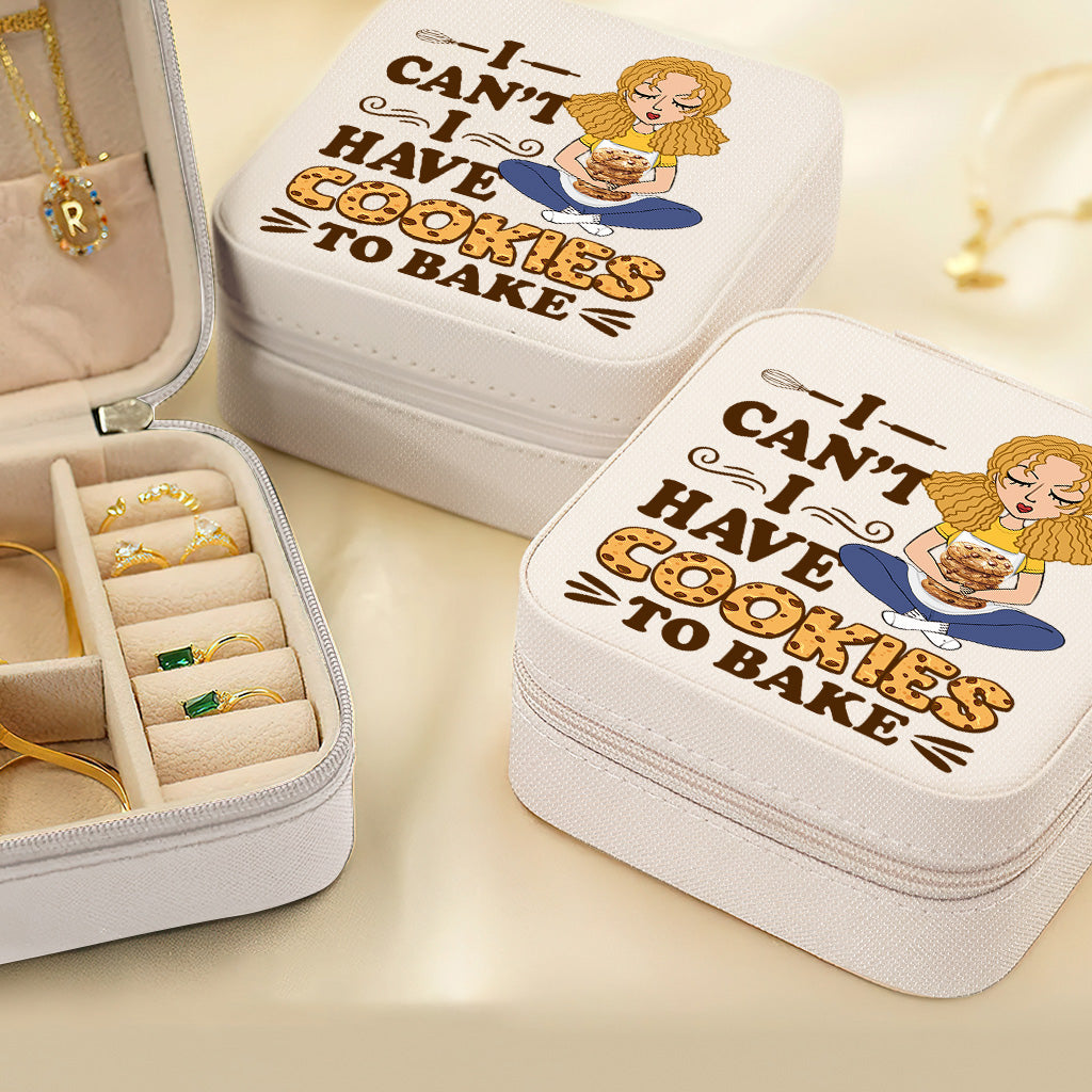 I Can't I Have Cookies To Bake - Personalized Baking Jewelry Box