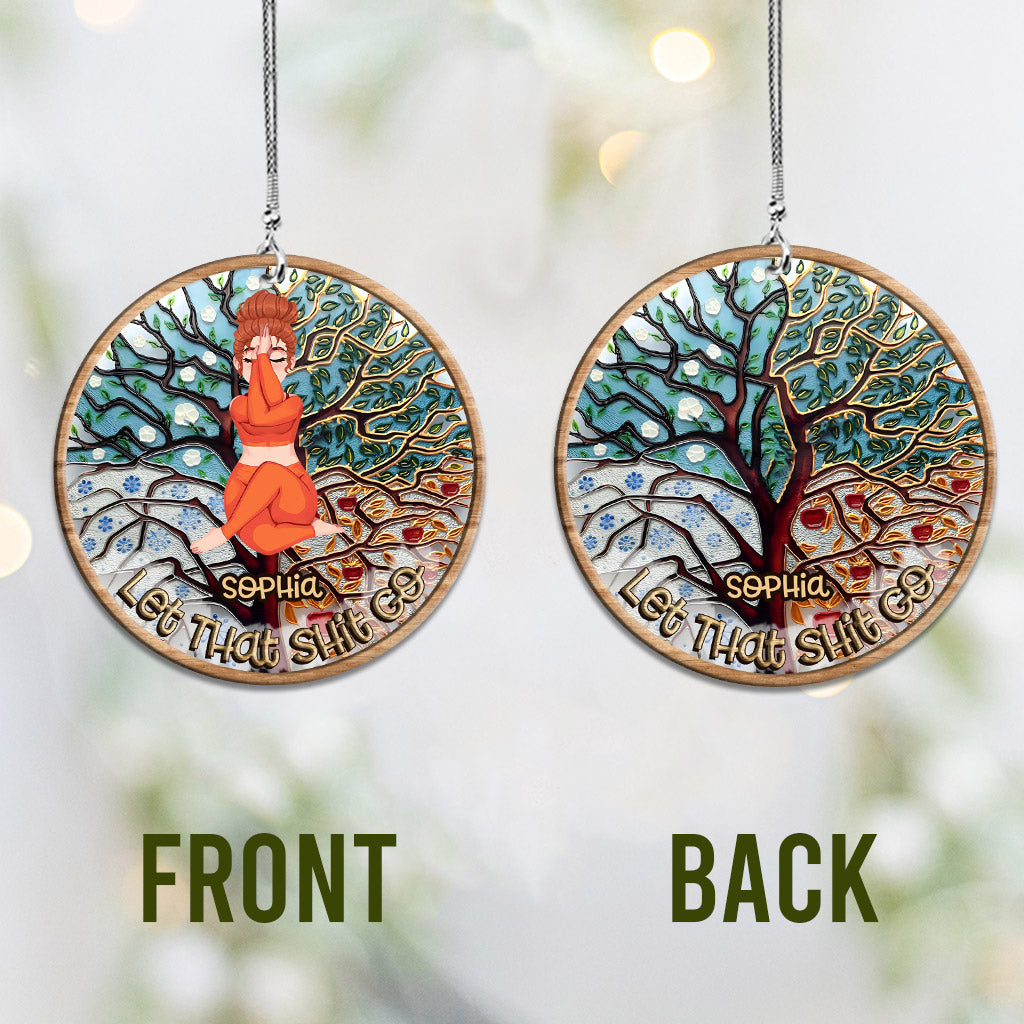 Let That Shit Go - Personalized Yoga Car Ornament
