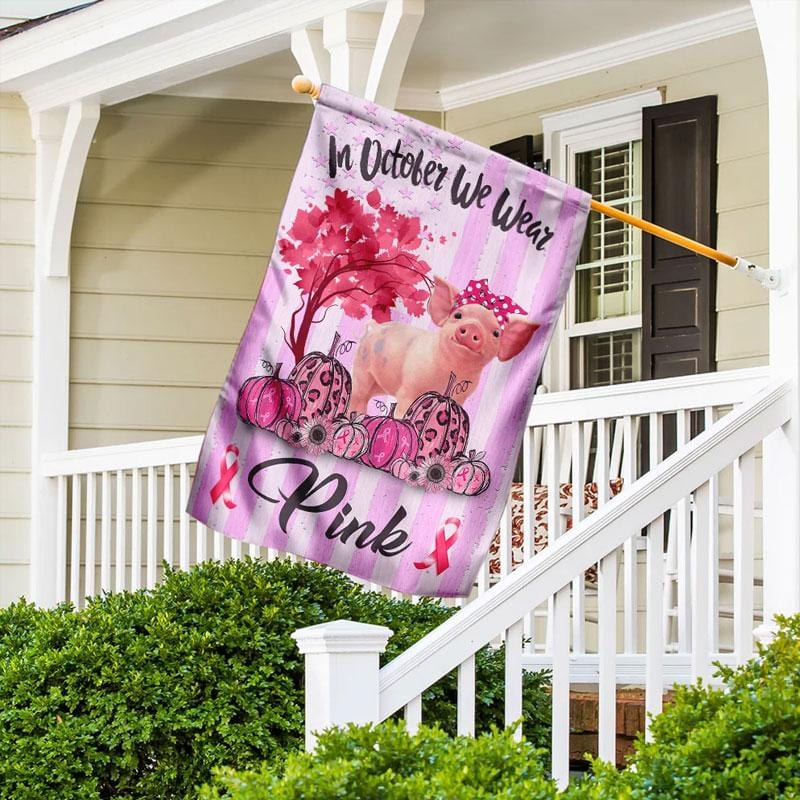 En octobre, nous portons du rose. Citrouille et cochon - Drapeau de la maison pour la sensibilisation au cancer du sein 0822