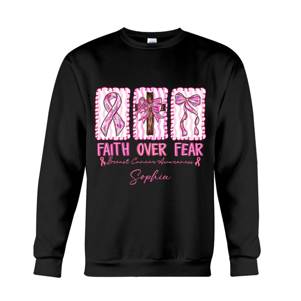Faith Over Fear Breast Cancer Warrior - Personalized Breast Cancer Awareness T-shirt And Hoodie
