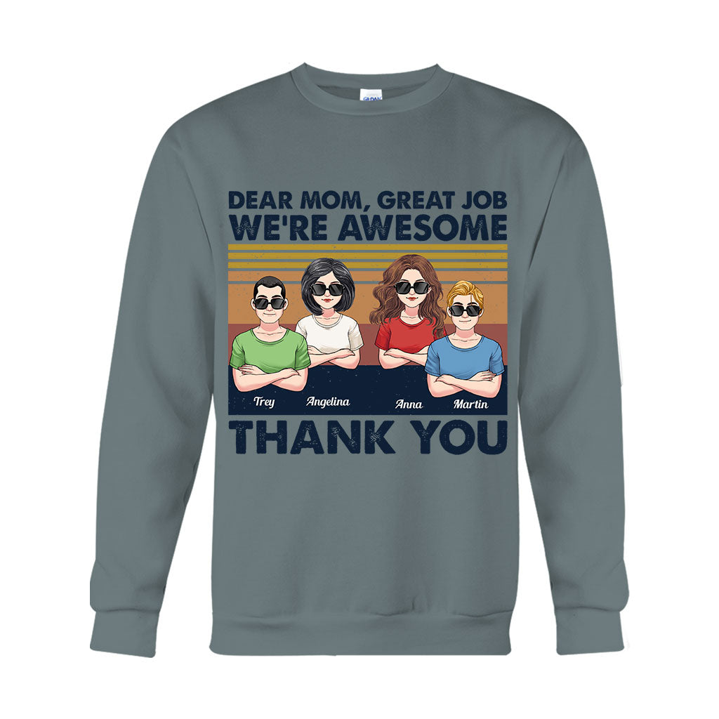 Great Job Mom - Personalized Mother T-shirt And Hoodie