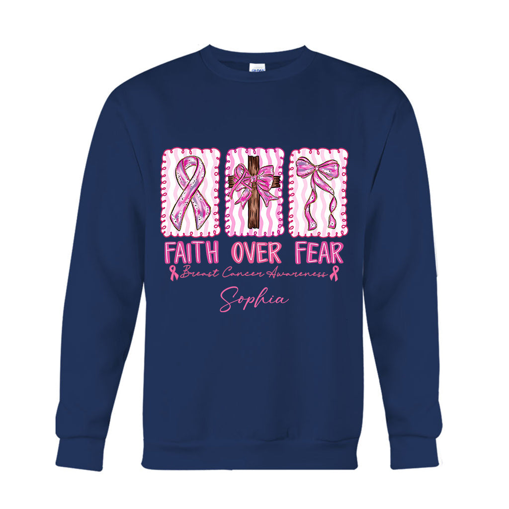 Faith Over Fear Breast Cancer Warrior - Personalized Breast Cancer Awareness T-shirt And Hoodie
