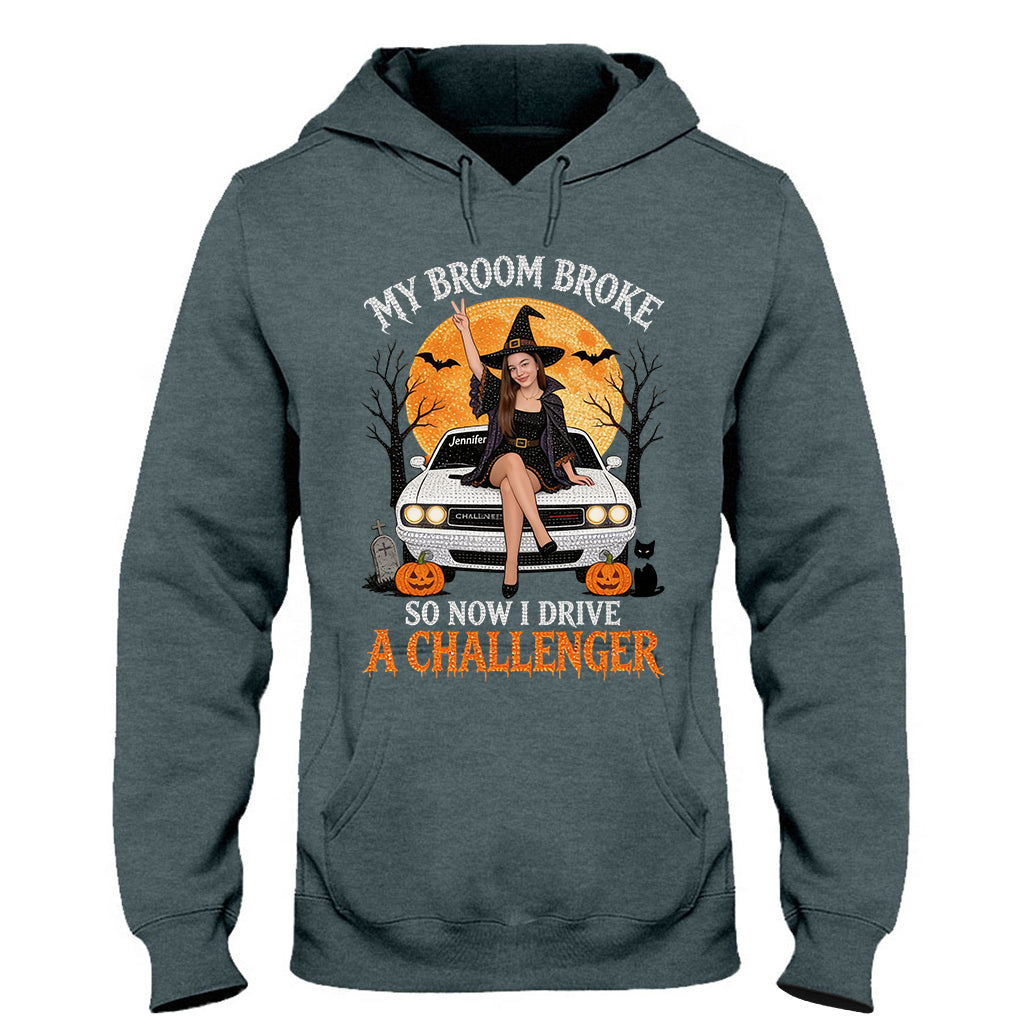 My Broom Broke Funny Halloween - Personalized Car Lover T-shirt And Hoodie