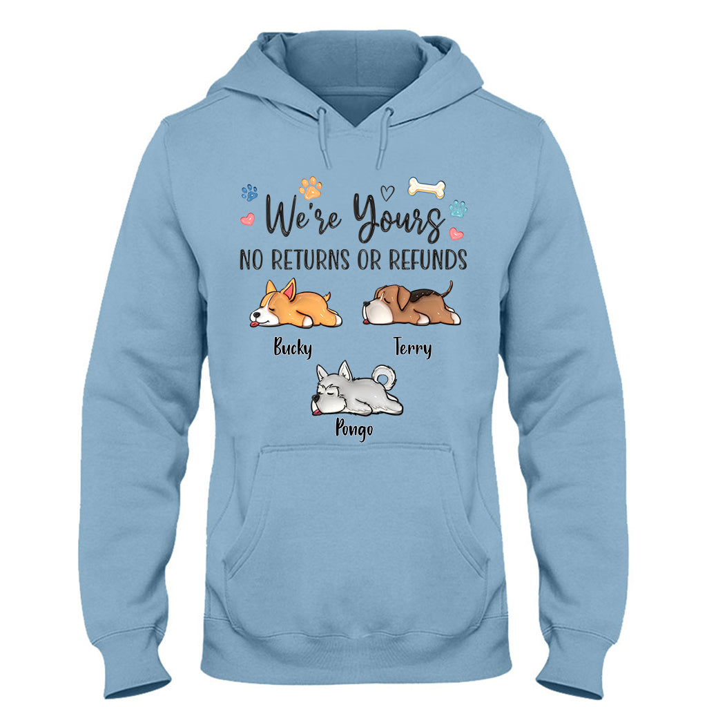 We're Yours - Personalized Dog T-shirt And Hoodie