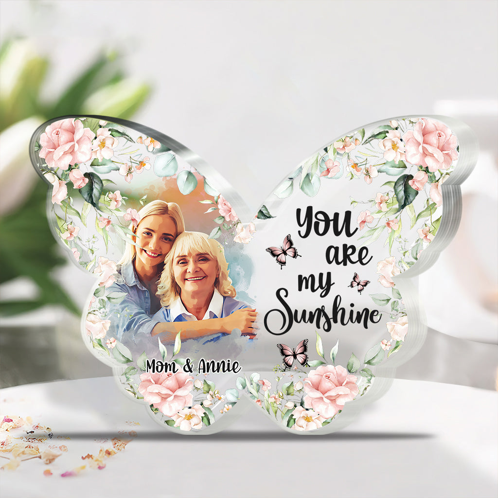 You Are My Sunshine - Personalized Mother Custom Shaped Acrylic Plaque