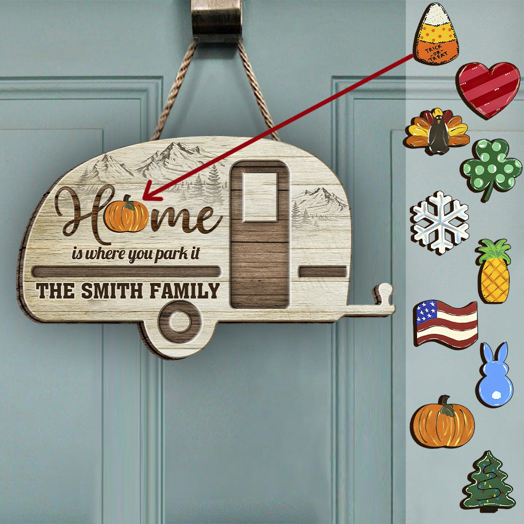 Home Is Where You Park It - Personalized Camping Interchangeable Wood Sign
