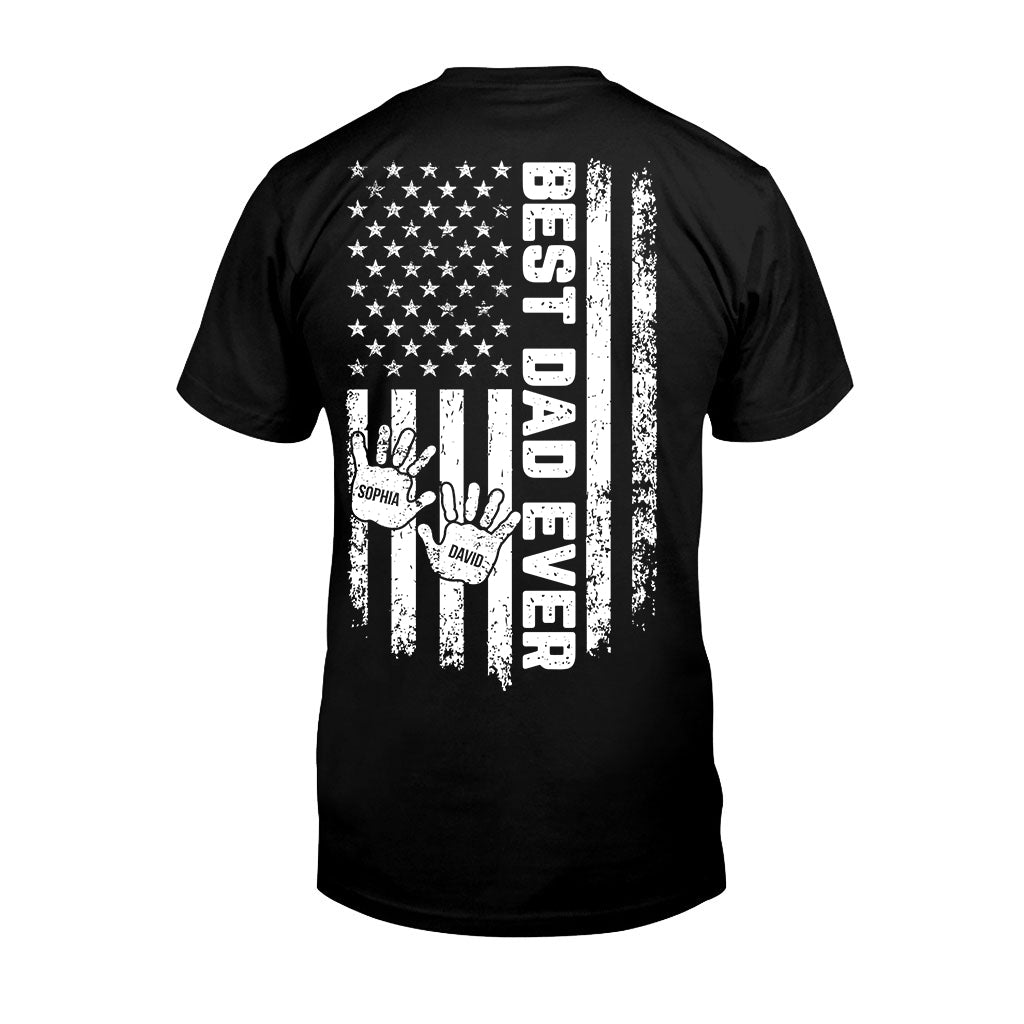 Best Dad Ever - Personalized Father T-shirt And Hoodie