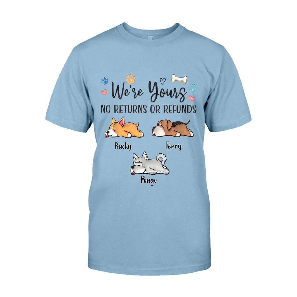 We're Yours - Personalized Dog T-shirt And Hoodie