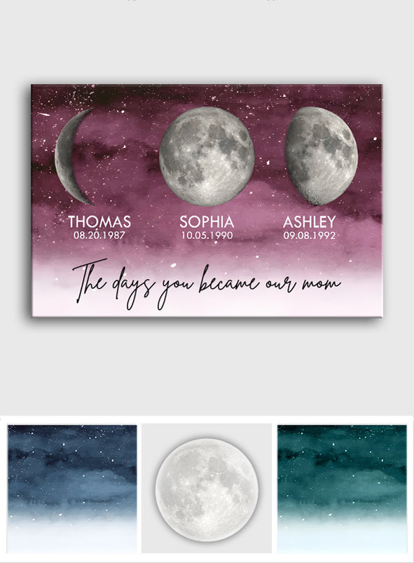 The Days You Became Our Mom - Personalized Mother Canvas And Poster