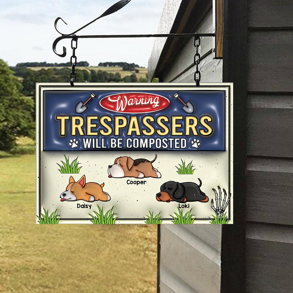 Trespassers Will Be Composted - Personalized Dog Rectangle Metal Sign