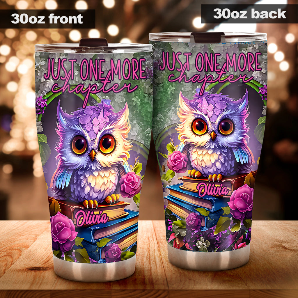 Just One More Chapter - Personalized Book Tumbler