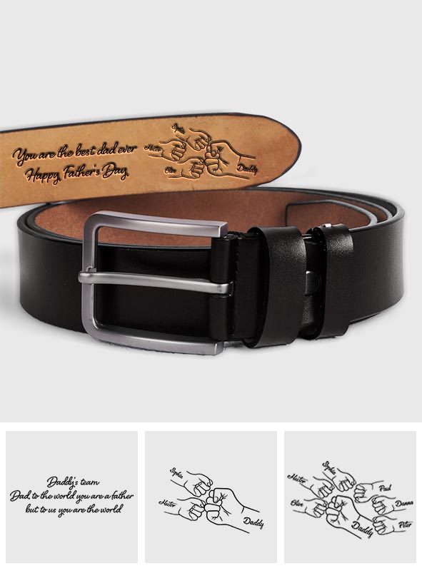 Daddy's Team Best Dad Ever - Personalized Father Leather Belt