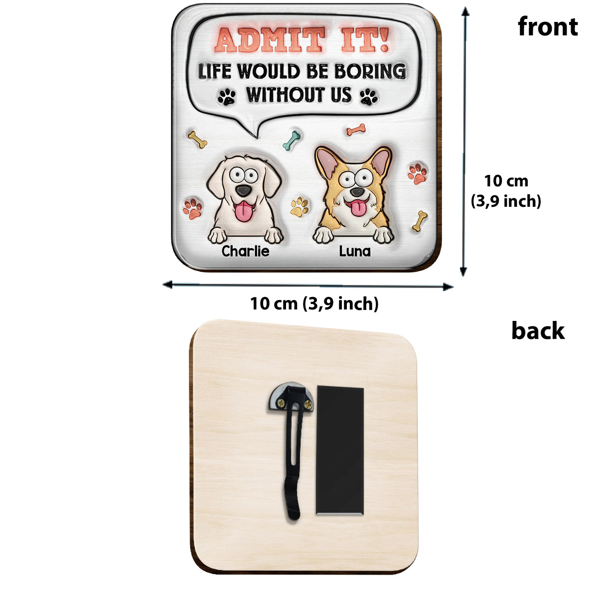 Life Would Be Boring Without Me - Personalized Dog Shaped Car Visor Clip