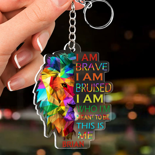 Je suis courageux(se), meurtri(e), c'est moi, fierté du lion - Porte-clés personnalisé de soutien LGBT, forme sur mesure