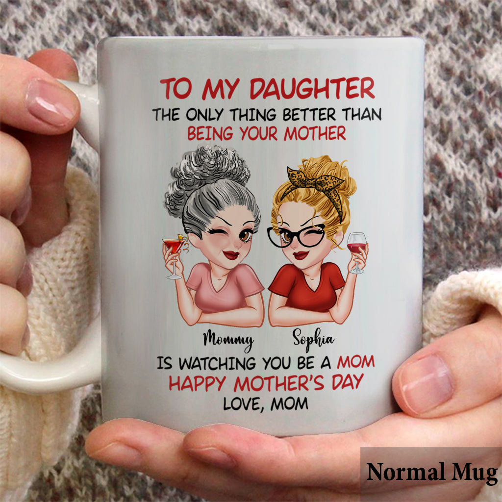 To My Daughter Happy Mother‘s Day - Personalized Daughter Mug