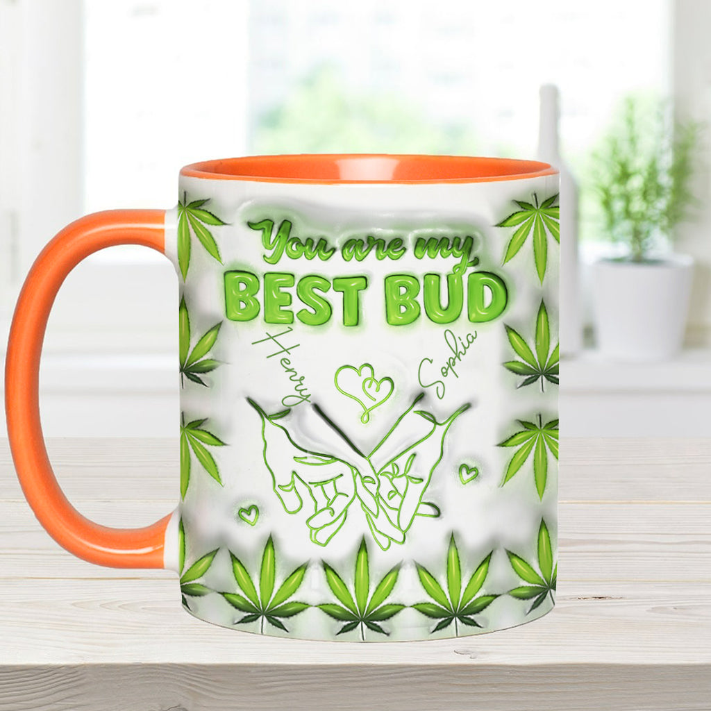 You Are My Best Bud - Personalized Weed Accent Mug