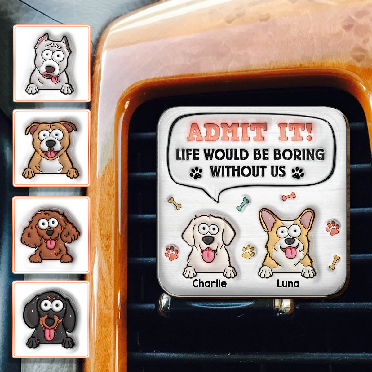 Life Would Be Boring Without Me - Personalized Dog Shaped Car Visor Clip