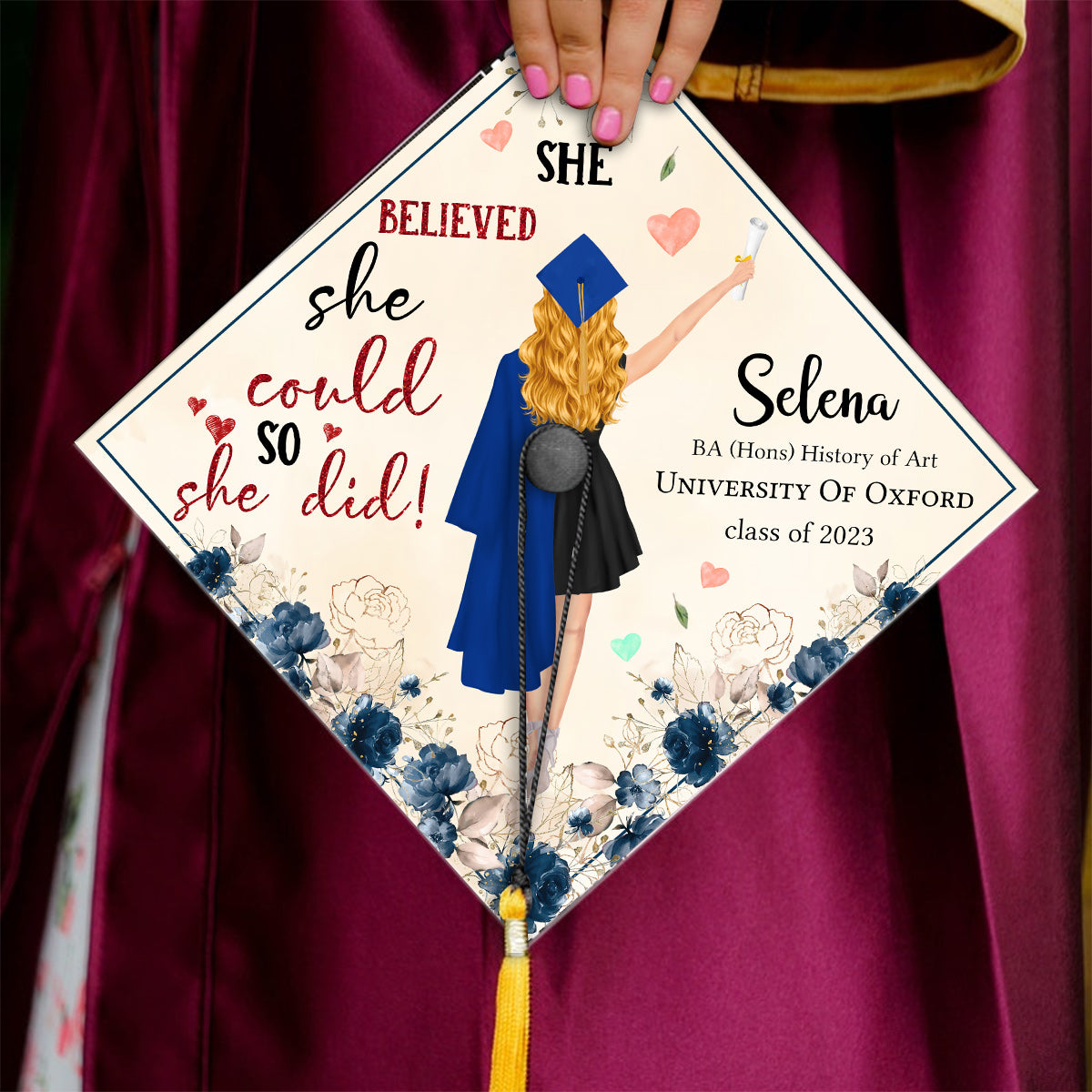 She Believed She Could So She Did - Personalized Graduation Cap Topper