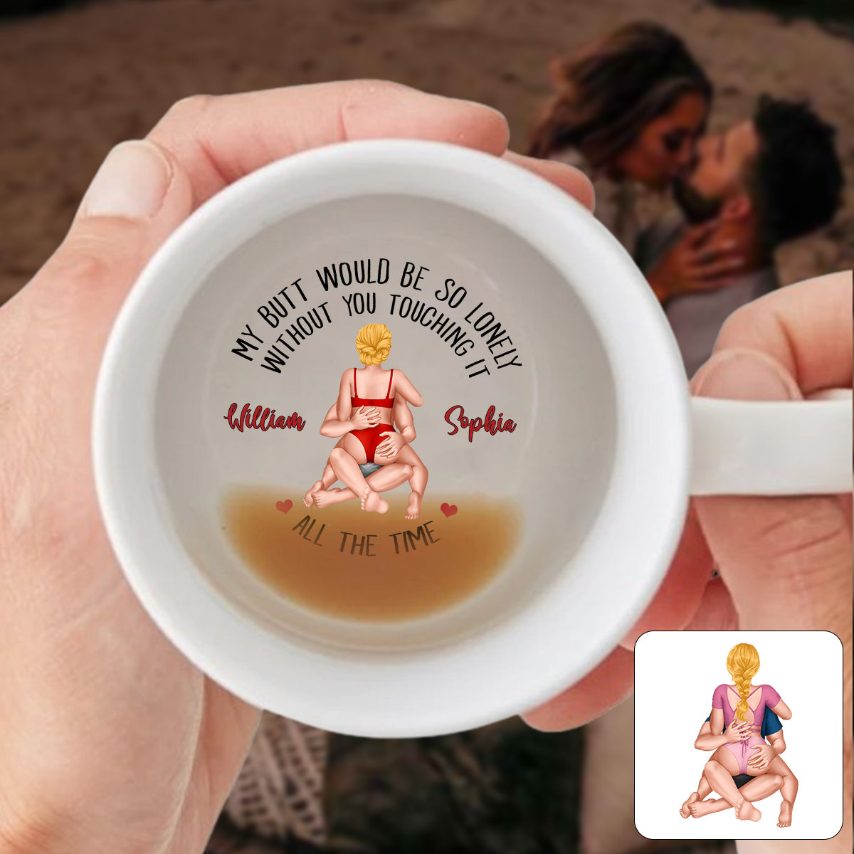 My Butt Would Be So Lonely Without You - Personalized Couple Hidden Message Mug