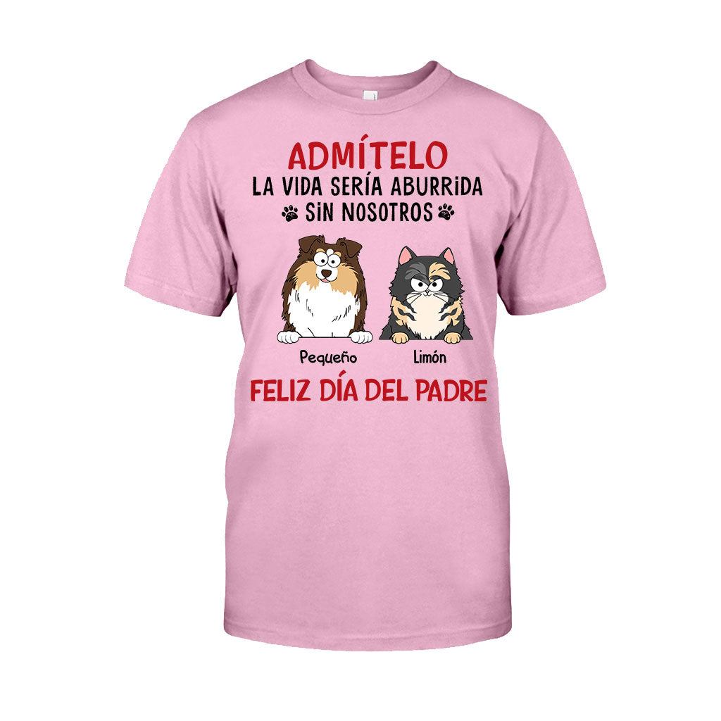 La Vida Sería Aburrida Sin Mí - Personalized Dog T-shirt And Hoodie