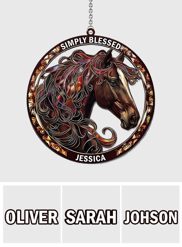 Simply Blessed - Personalized Horse Window Hanging Suncatcher Ornament