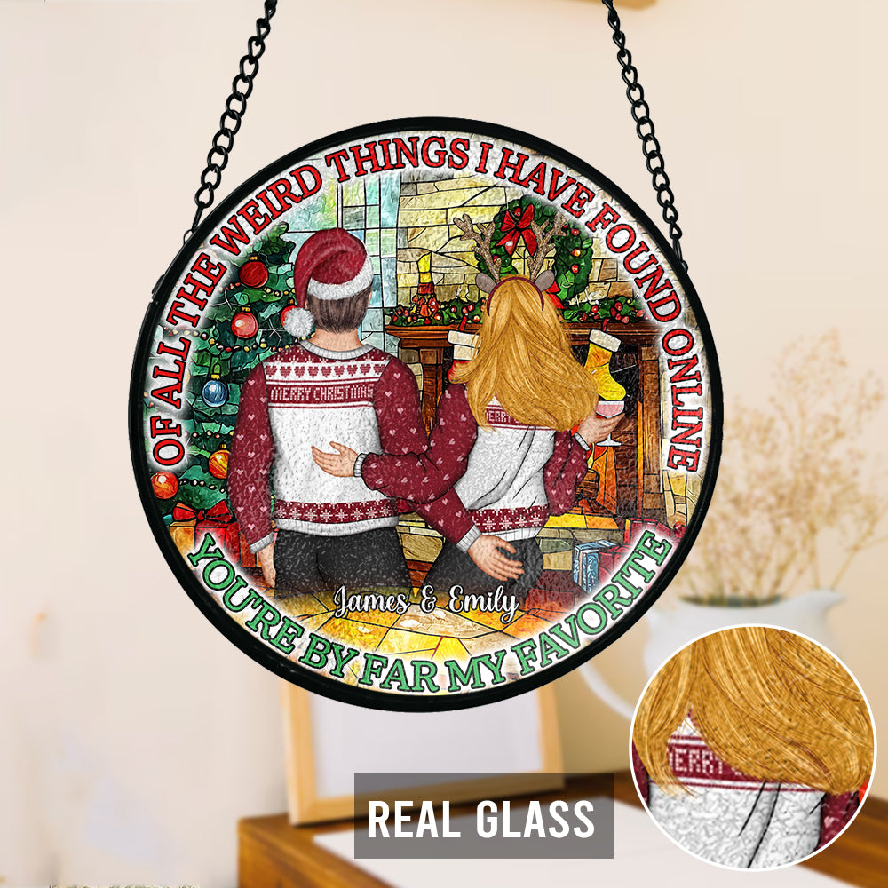 You're By Far My Favourite - Personalized Couple Stained Glass Suncatcher