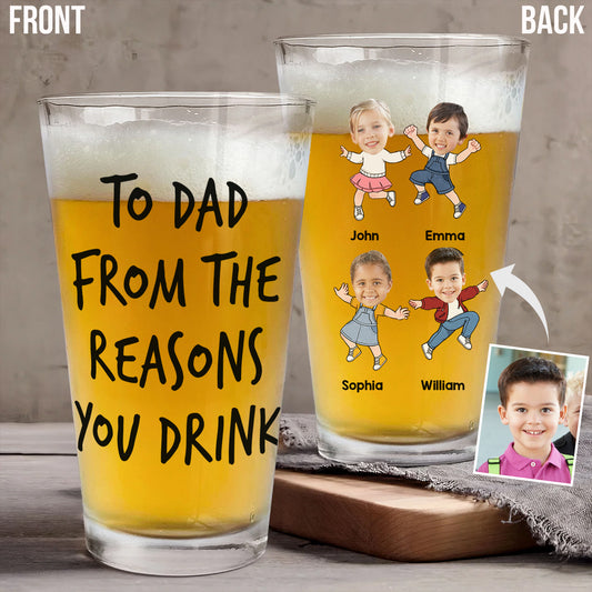 Reasons To Drink - Personalized Father Beer Glass