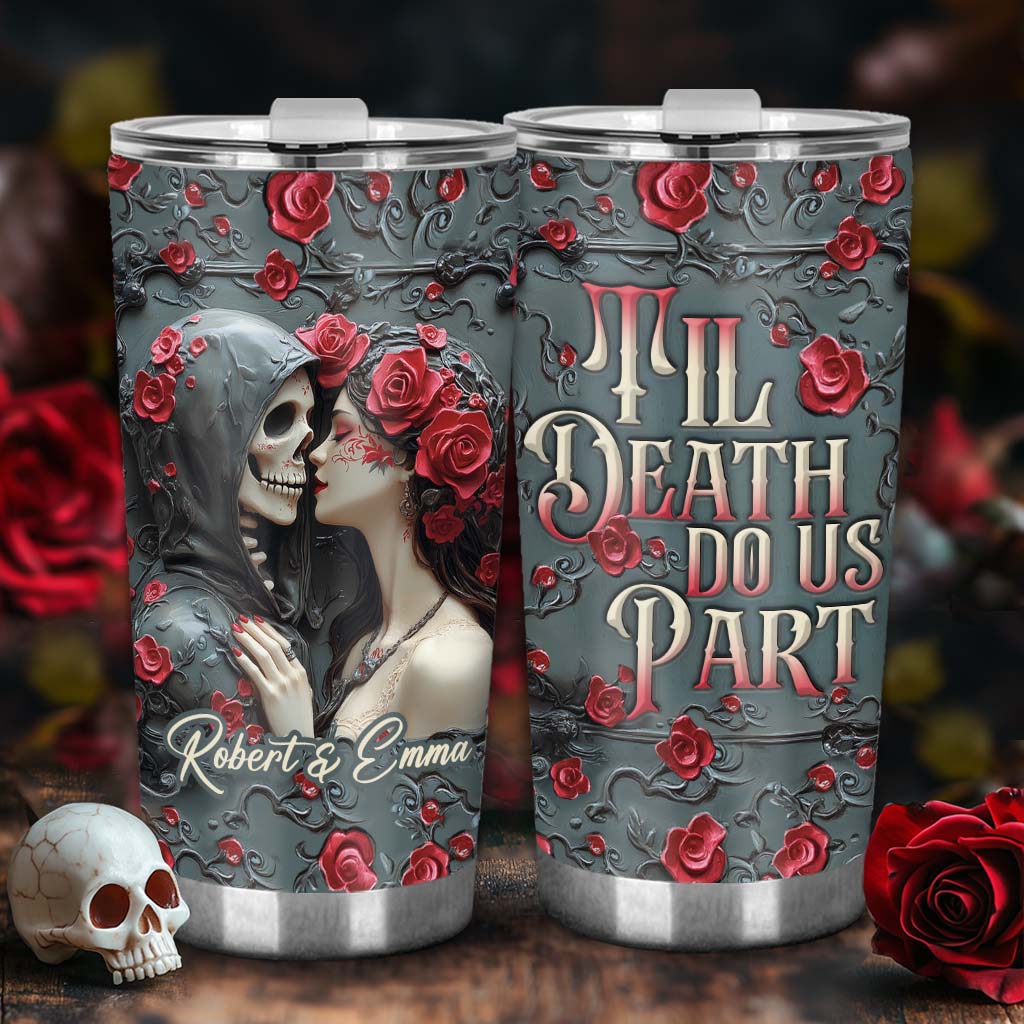 Til Death Do Us Part - Personalized Couple Tumbler