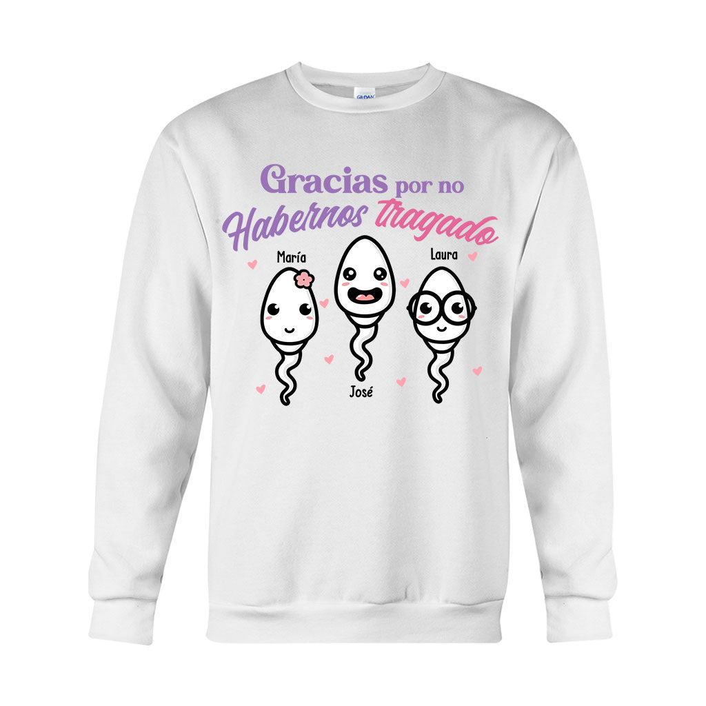 Gracias Por No Habernos Tragado - Personalized Mother T-shirt And Hoodie
