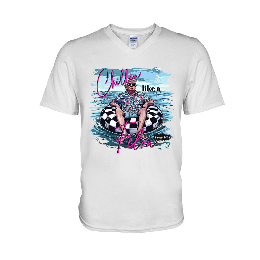 Chillin Like A Felon - T-shirt And Hoodie