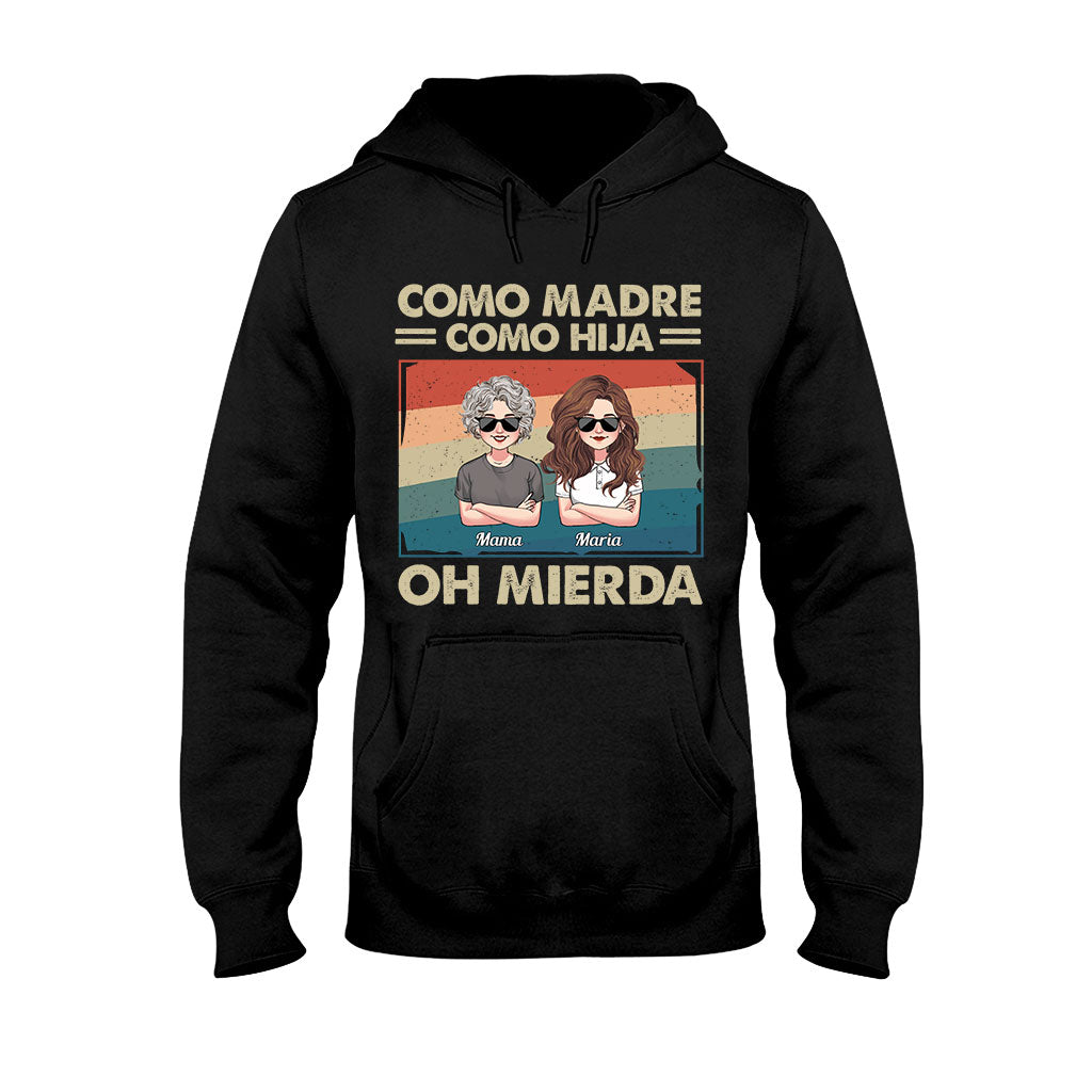 Como Madre Como Hija - Personalized Mother T-shirt And Hoodie