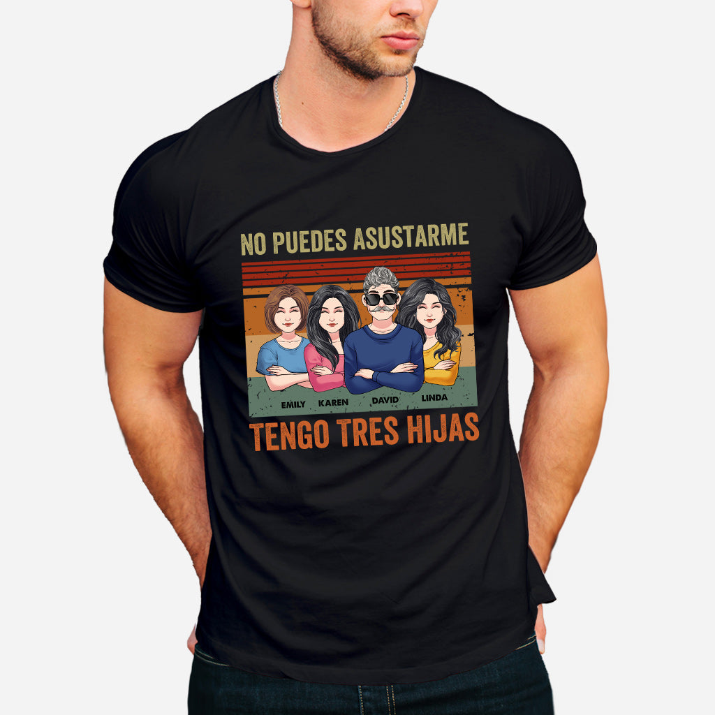 No Puedes Asustarme - Personalized Father T-shirt And Hoodie