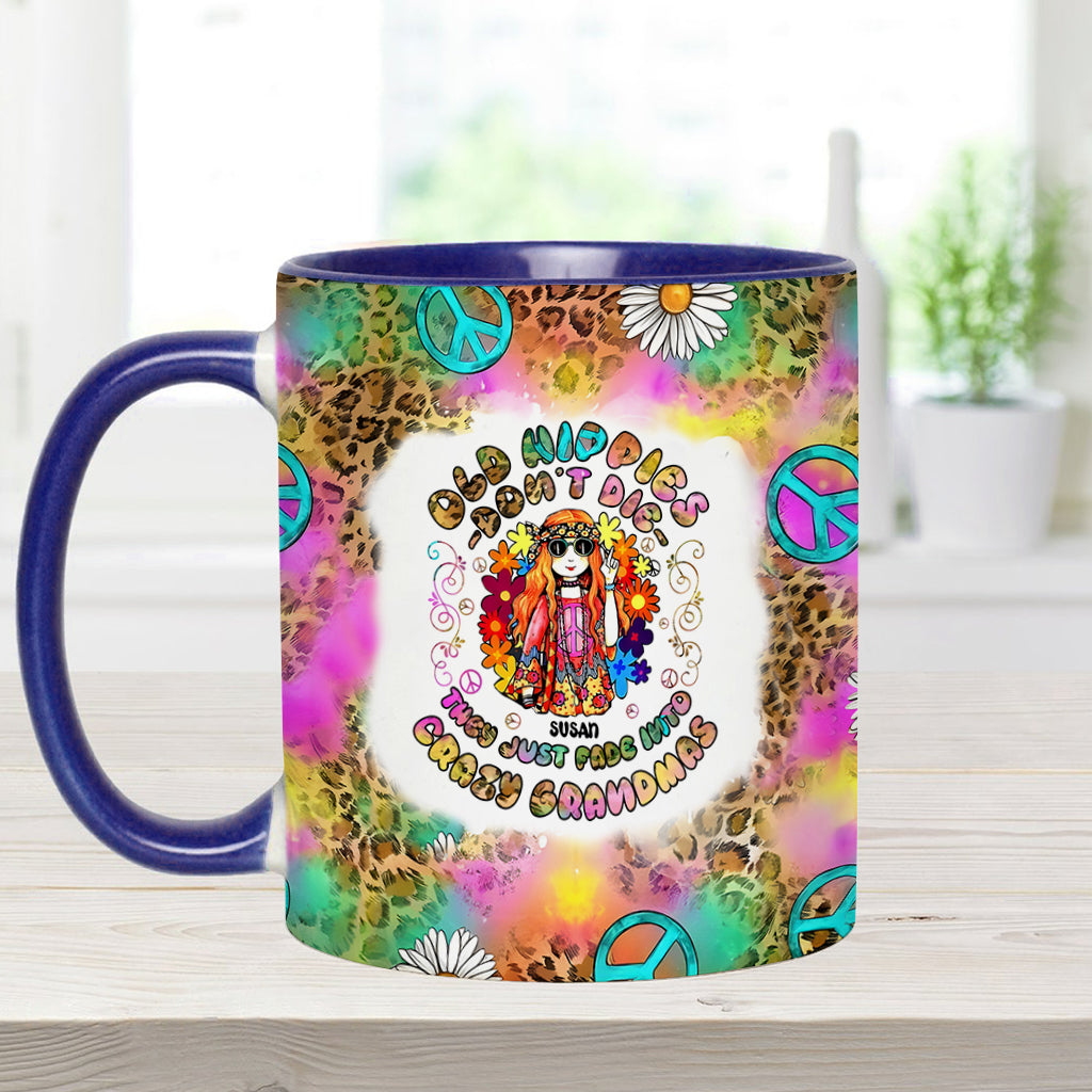 Womens Old Hippies Don't Die Fade Into Crazy Grandmas - Personalized Hippie Accent Mug