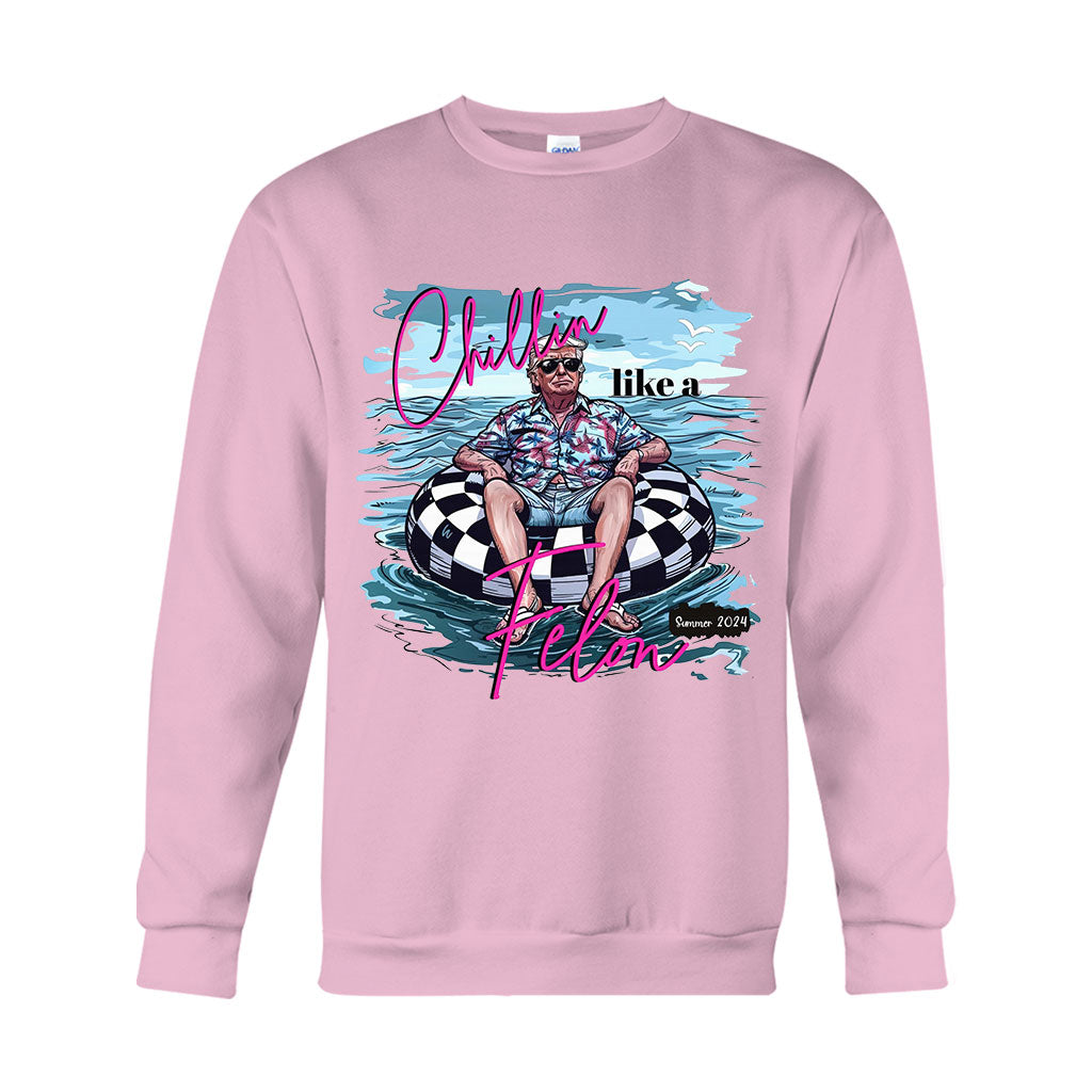 Chillin Like A Felon - T-shirt And Hoodie