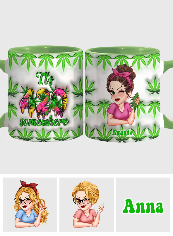 Irgendwo ist 420 – Personalisierte Tasse mit Cannabis-Motiv