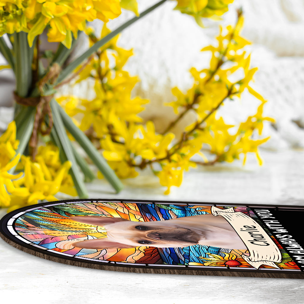 I'm Always With You - Personalized Dog 1 Layered Big Freestanding