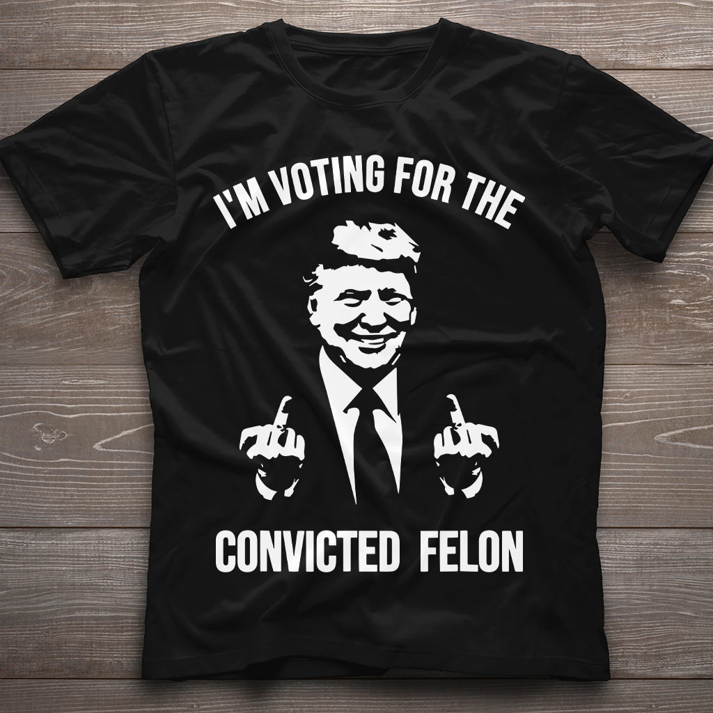 Trump-Shirt, „Ich wähle den verurteilten Verbrecher Trump 2024“-Shirt, Republikanische Shirts, Pro-Trump-T-Shirt, 45-47-Shirt, MAGA-Shirt