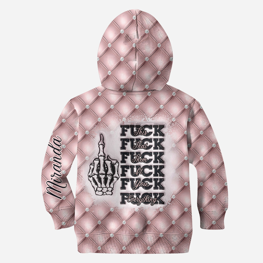 Fck This Fck That Fck You Fck Everything - Personalized Skull Hoodie and Leggings