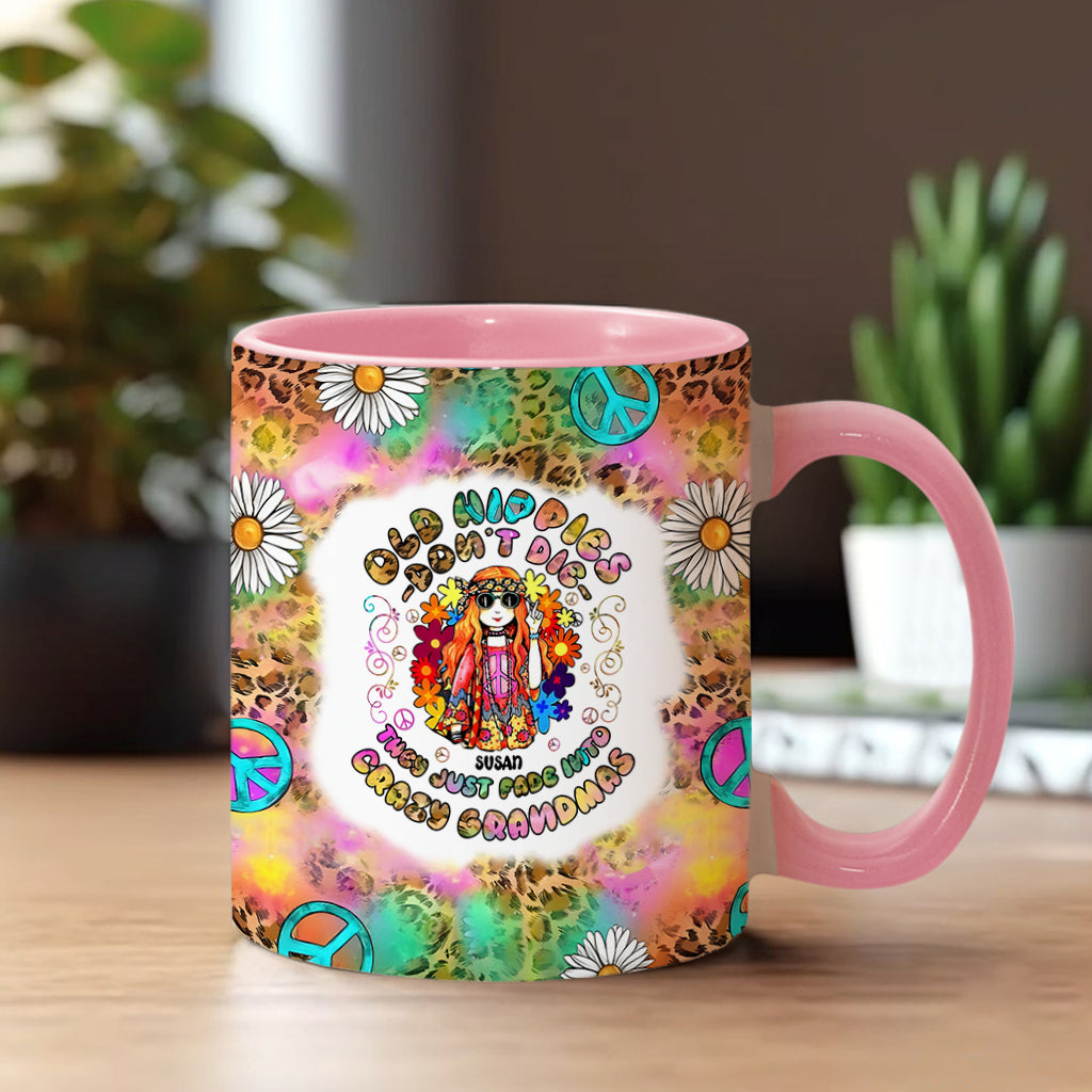 Womens Old Hippies Don't Die Fade Into Crazy Grandmas - Personalized Hippie Accent Mug