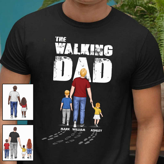 The Walking Dad - Personalized Father T-shirt And Hoodie