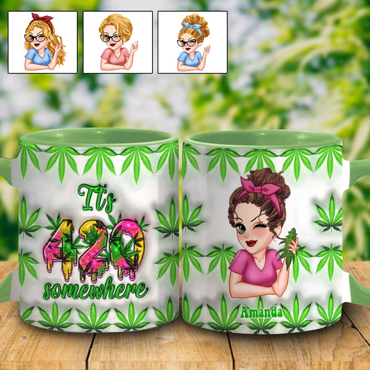 Irgendwo ist 420 – Personalisierte Tasse mit Cannabis-Motiv