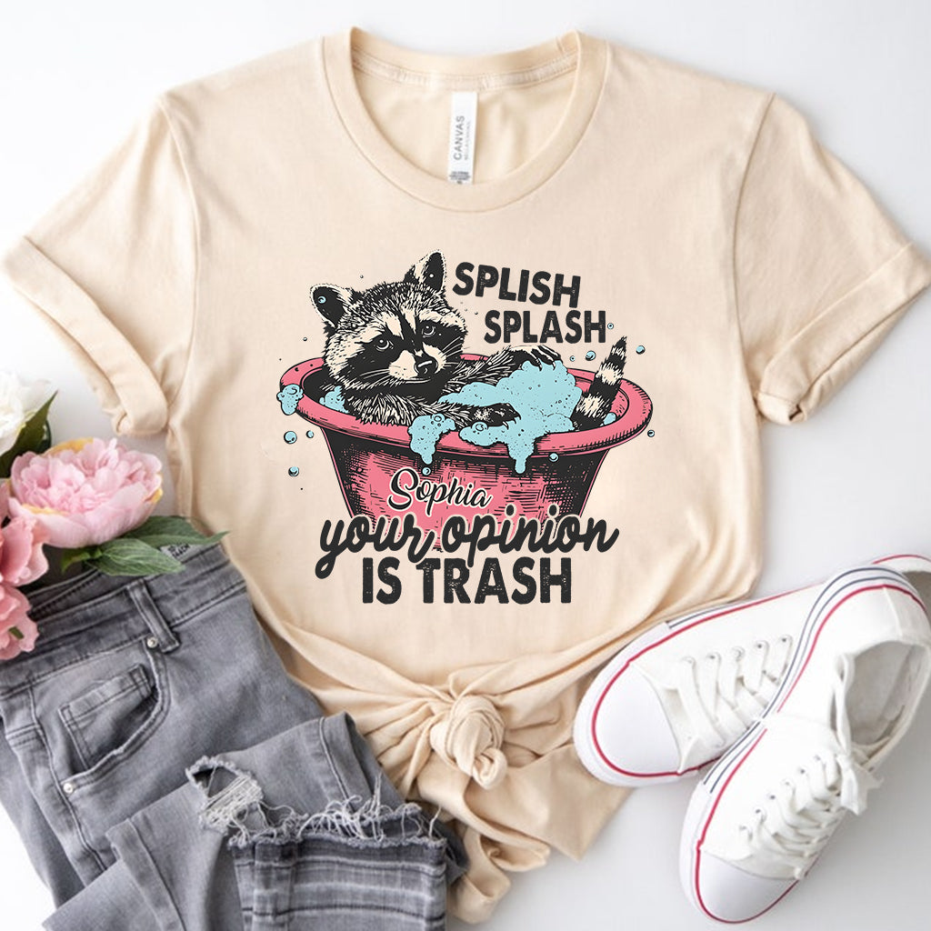 Splash Splash Deine Meinung ist Müll - Personalisiertes Waschbär-T-Shirt und Hoodie