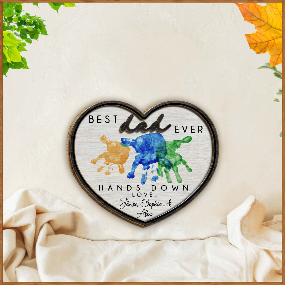 Best Dad Ever Hands Down - Personalized Father 2 Layered Wood Sign / Wood Plaque