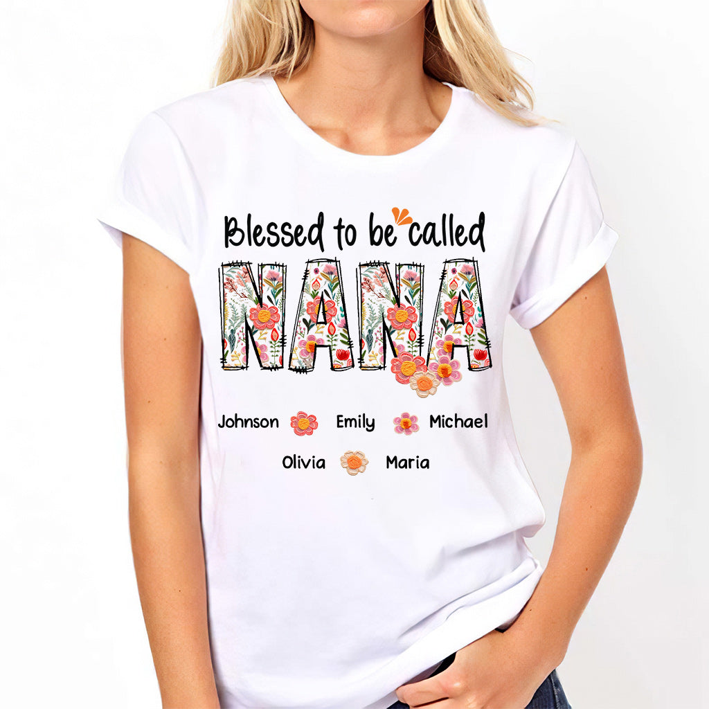 Blessed To Be Called Nana Floral Style - Personalized Grandma T-shirt And Hoodie