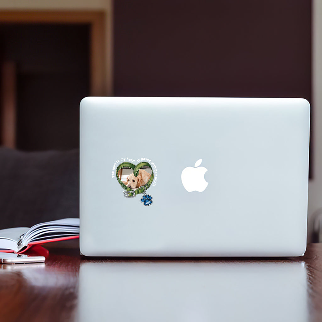 You Left Paw Prints Forever In My Heart Dog Cat Memorial - Personalized Dog Decal Full