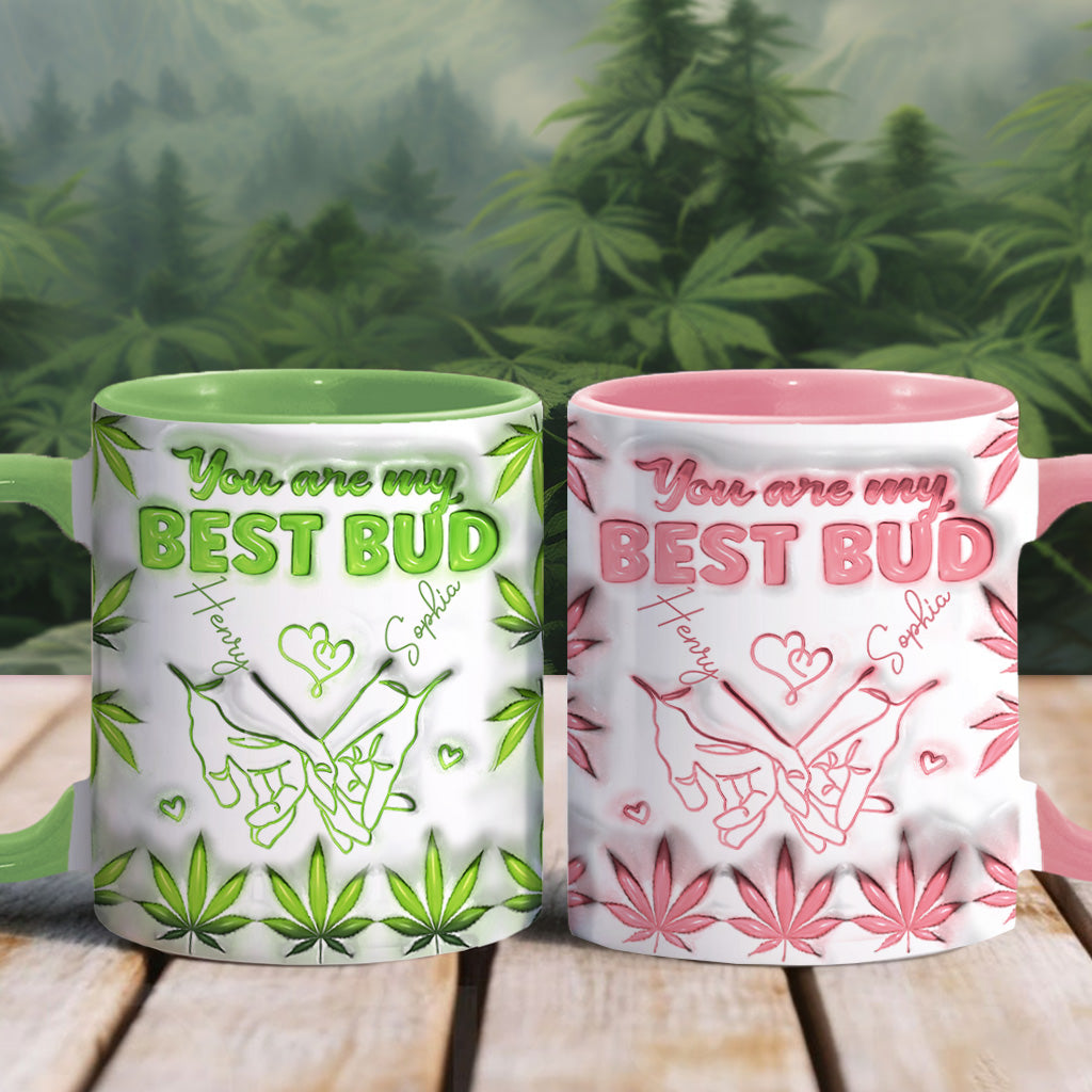 You Are My Best Bud - Personalized Weed Accent Mug