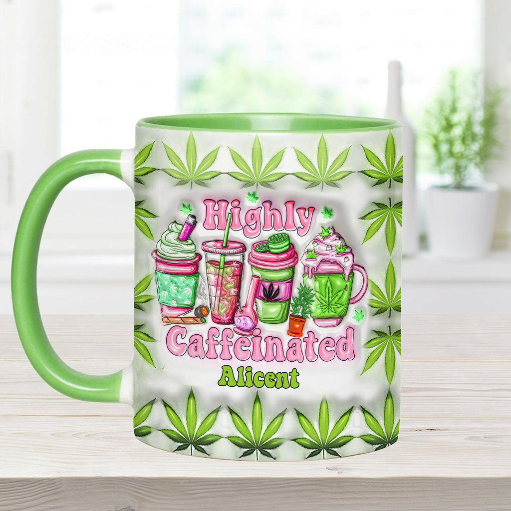 Highly Caffeinated Coffee 420 Lovers - Personalized Weed Accent Mug