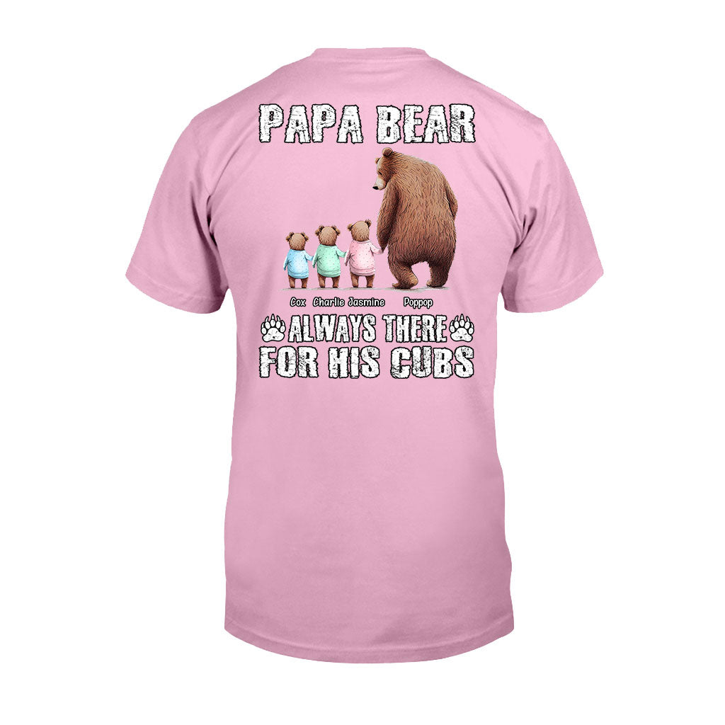 Daddy Bear Always There for His Cubs - Personalized Father T-shirt and Hoodie