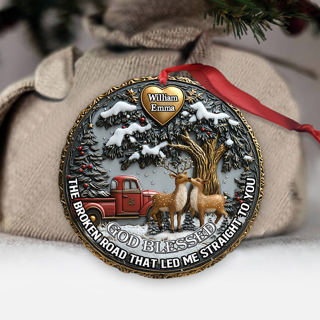 God Blessed The Broken Road - Personalized Couple Ornament